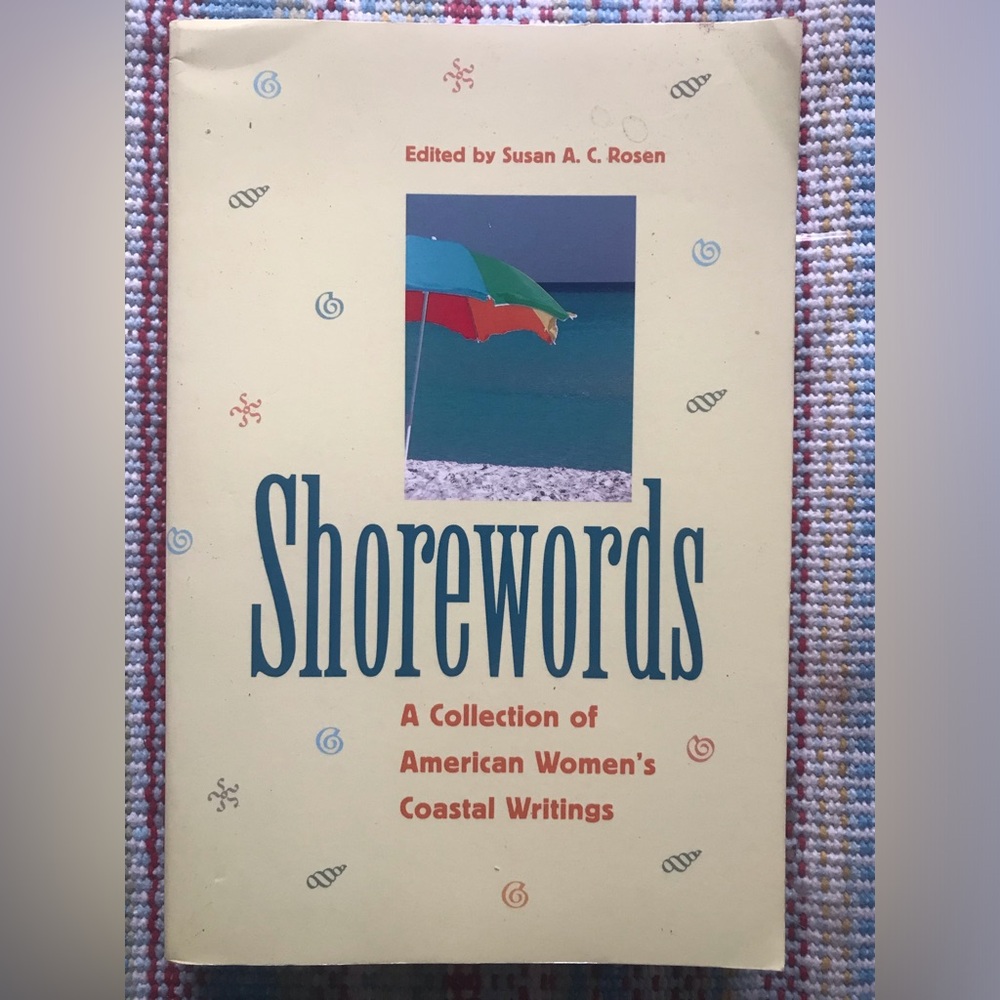 🖤5 for $20 - Shorewords : A Collection of American Women's Coastal Writings
